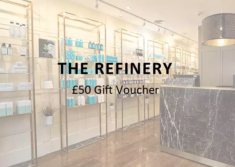 The Refinery £50 Gift Voucher